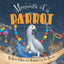 Memoirs of a Parrot