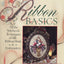 Ribbon Basics: All the Stitches & Techniques of Silk Ribbon Work & Embroidery