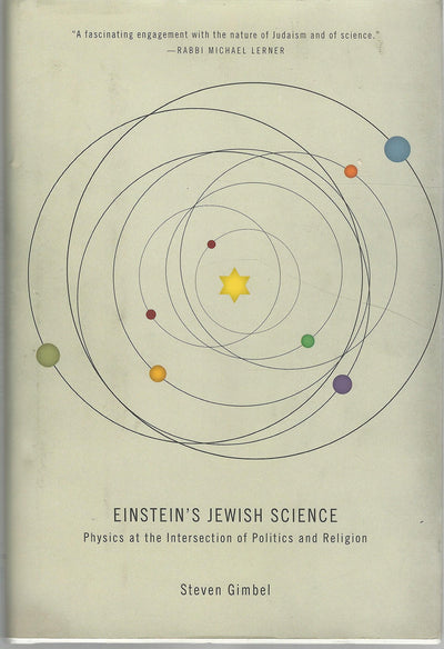 Einstein's Jewish Science: Physics at the Intersection of Politics and Religion