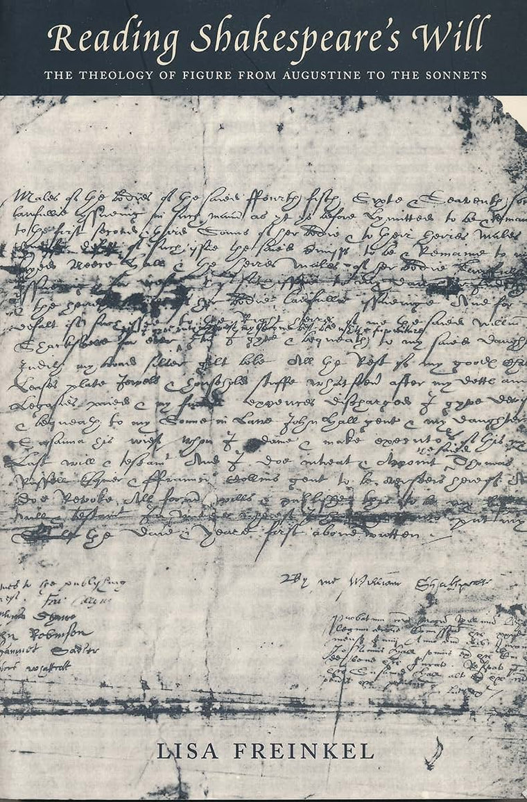 Reading Shakespeare's Will
