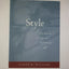 Style: Toward Clarity and Grace (Chicago Guides to Writing, Editing, and Publishing)
