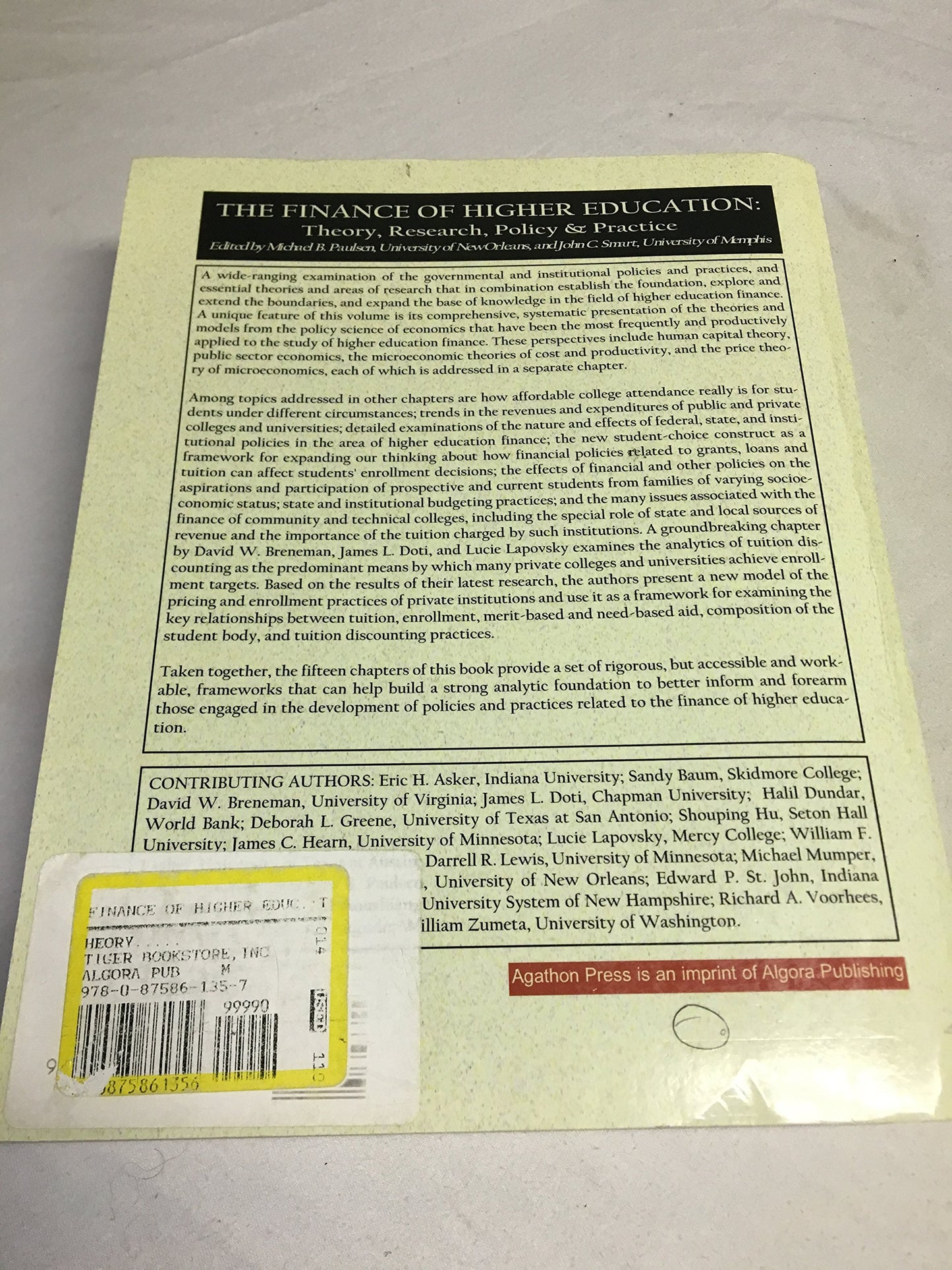 The Finance of Higher Education: Theory, Research, Policy and Practice