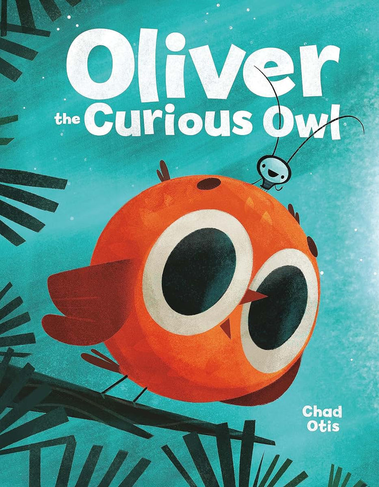 Oliver the Curious Owl by Otis, Chad