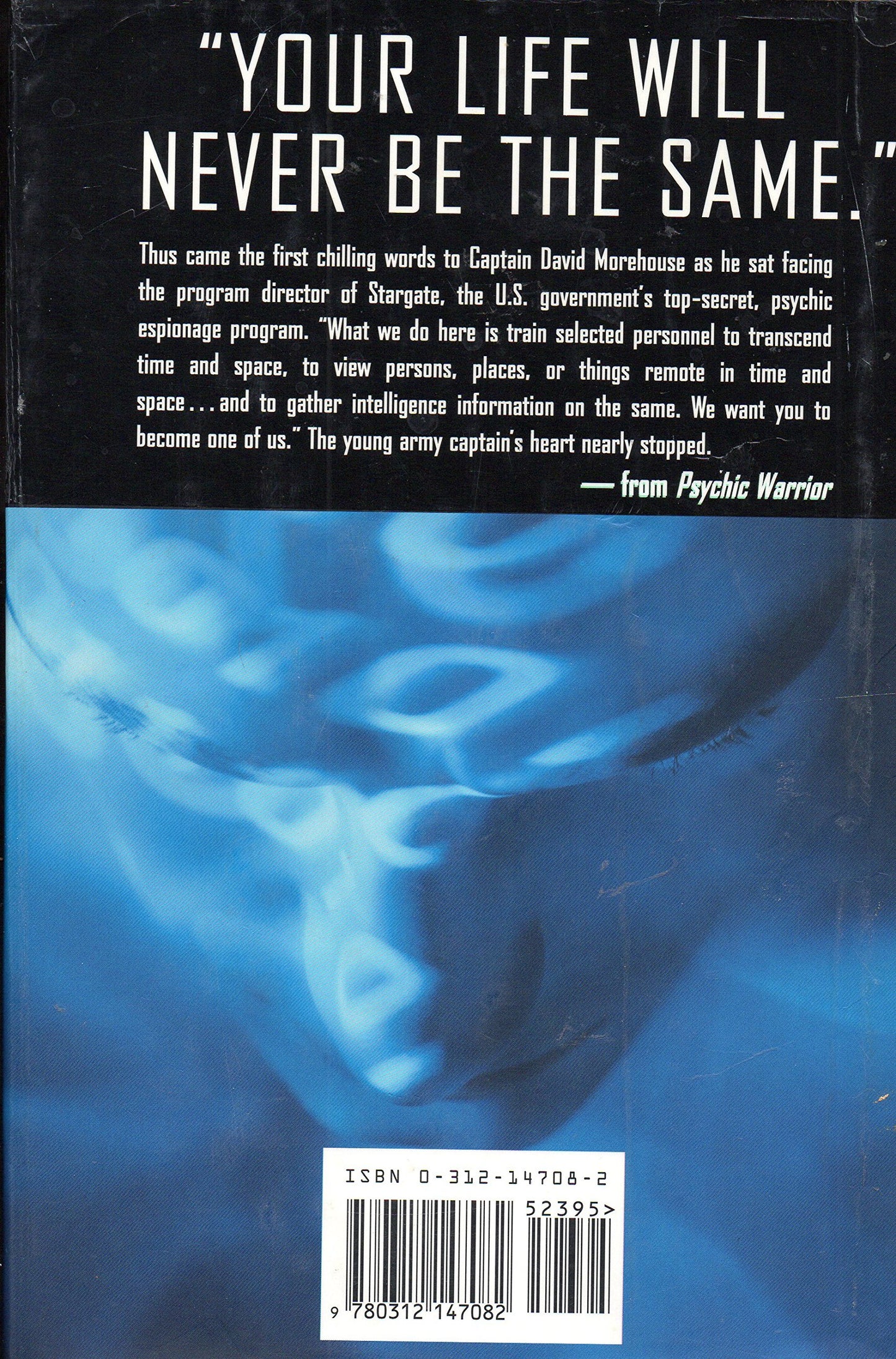Psychic Warrior: Inside the Cia's Stargate Program : The True Story of a Soldier's Espionage and Awakening