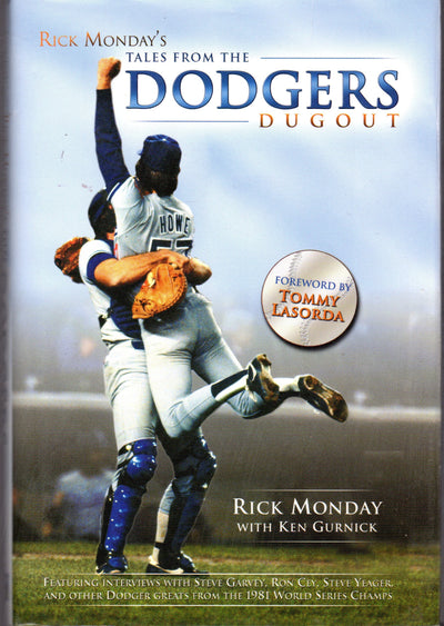 Rick Monday's Tales from the Dodgers Dugout