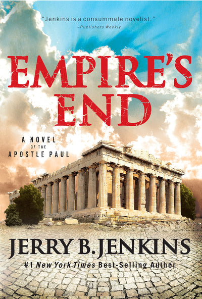 Empire's End: A Novel of the Apostle Paul