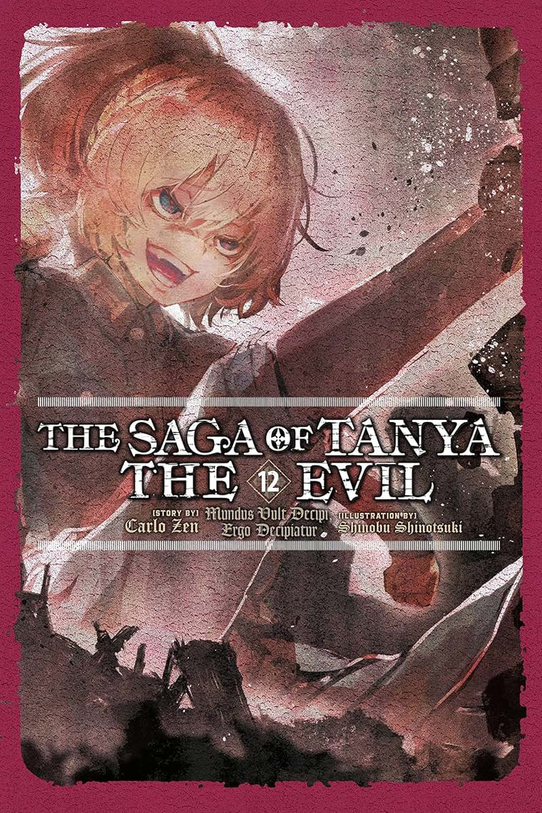 The Saga of Tanya the Evil, Vol. 12 (light novel) (Volume 12) (The Saga of Tanya the Evil (light novel), 12)