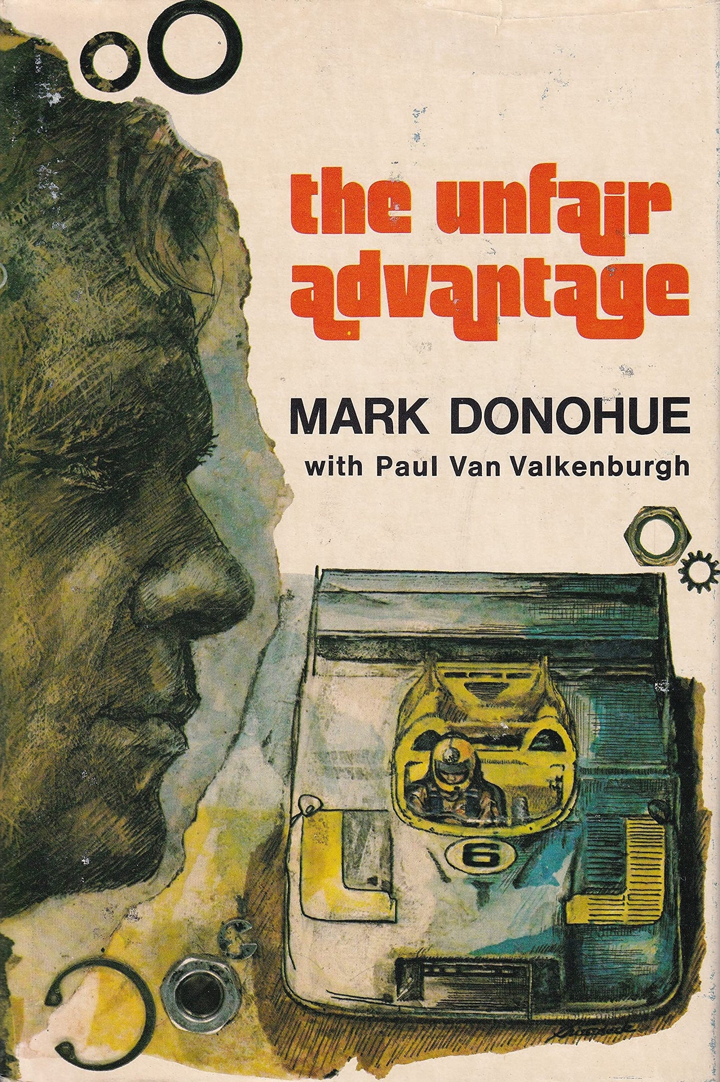 The Unfair Advantage by Mark Donohue