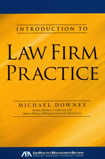 Introduction to Law Firm Practice