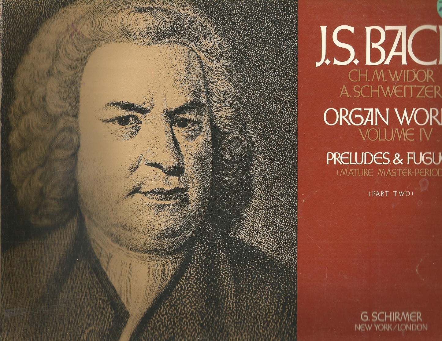 Volume 4: Preludes and Fugues - Mature Master Period (Part 2): Organ Solo (J. S. Bach Organ Works)