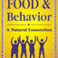 Food and Behavior: A Natural Connection