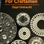 Metal Techniques for Craftsmen: A Basic Manual for Craftsmen