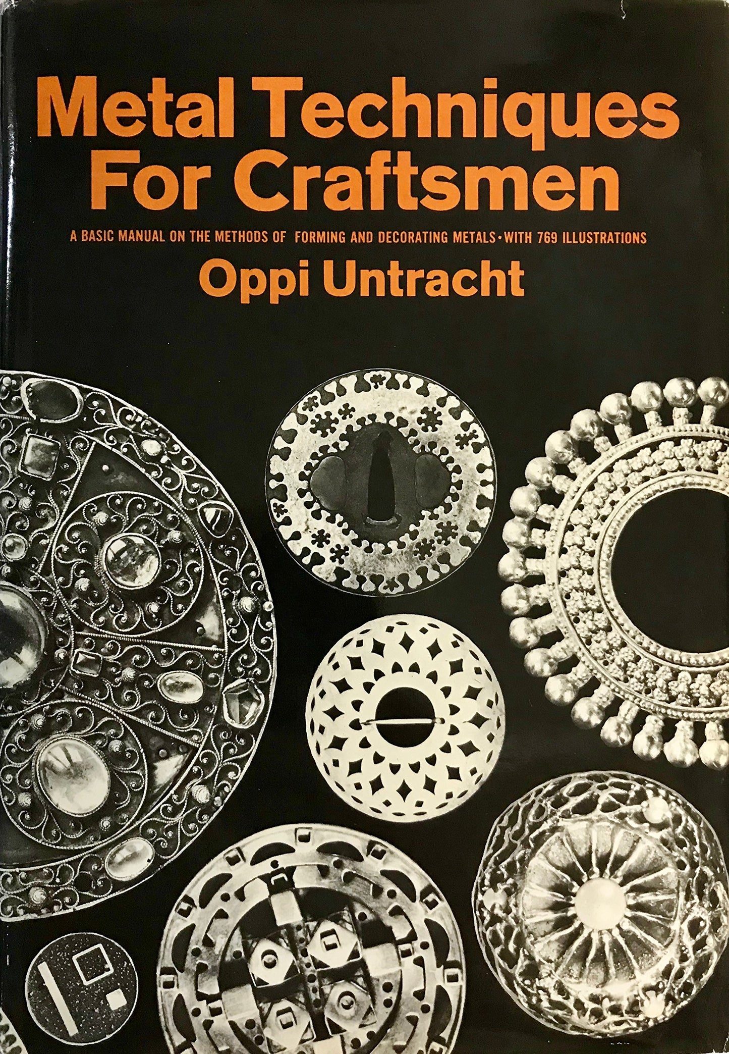 Metal Techniques for Craftsmen: A Basic Manual for Craftsmen