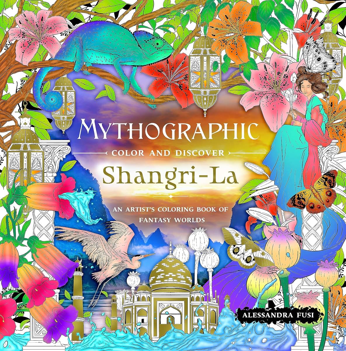 Mythographic Color and Discover: Shangri-La: An Artists Coloring Book of Fantasy Worlds