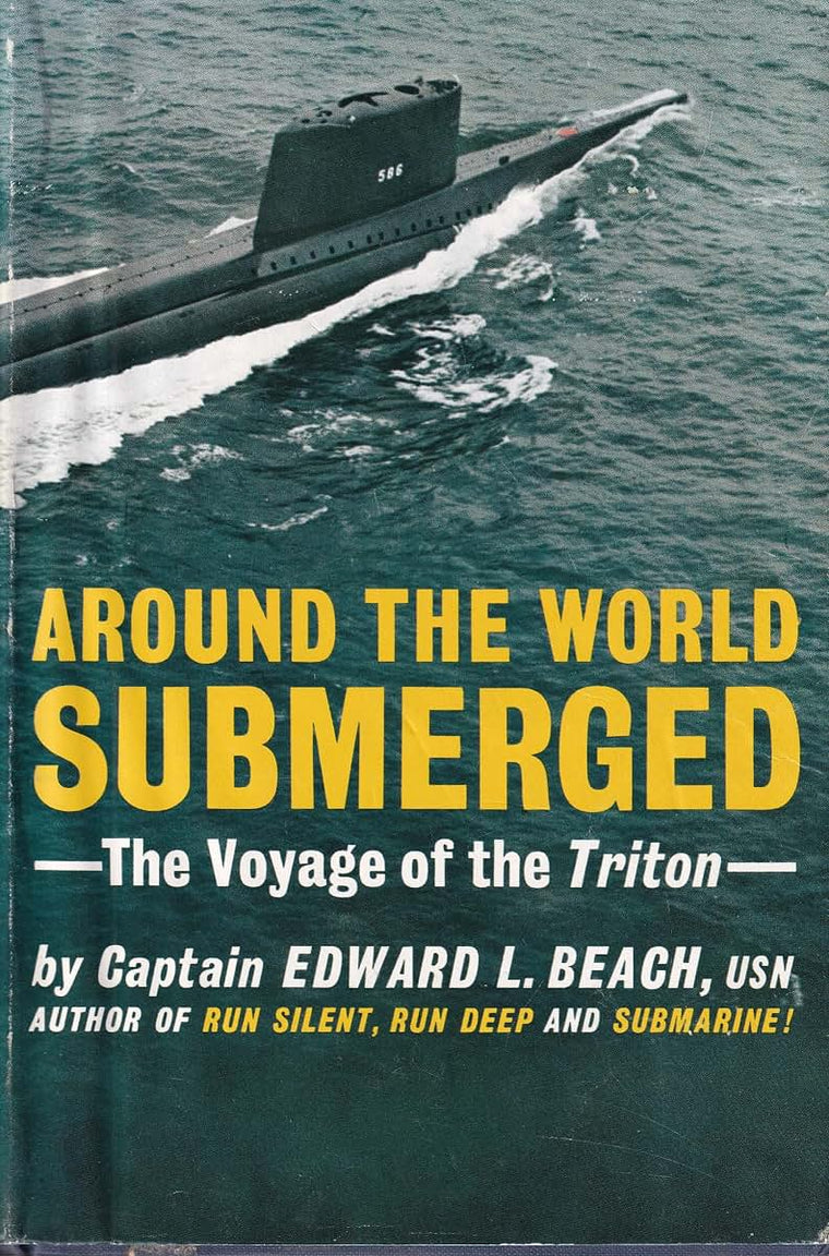 Around the World Submerged: the Voyage of the Triton