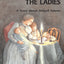 Remember the Ladies: A Story about Abigail Adams (Creative Minds Biographies)
