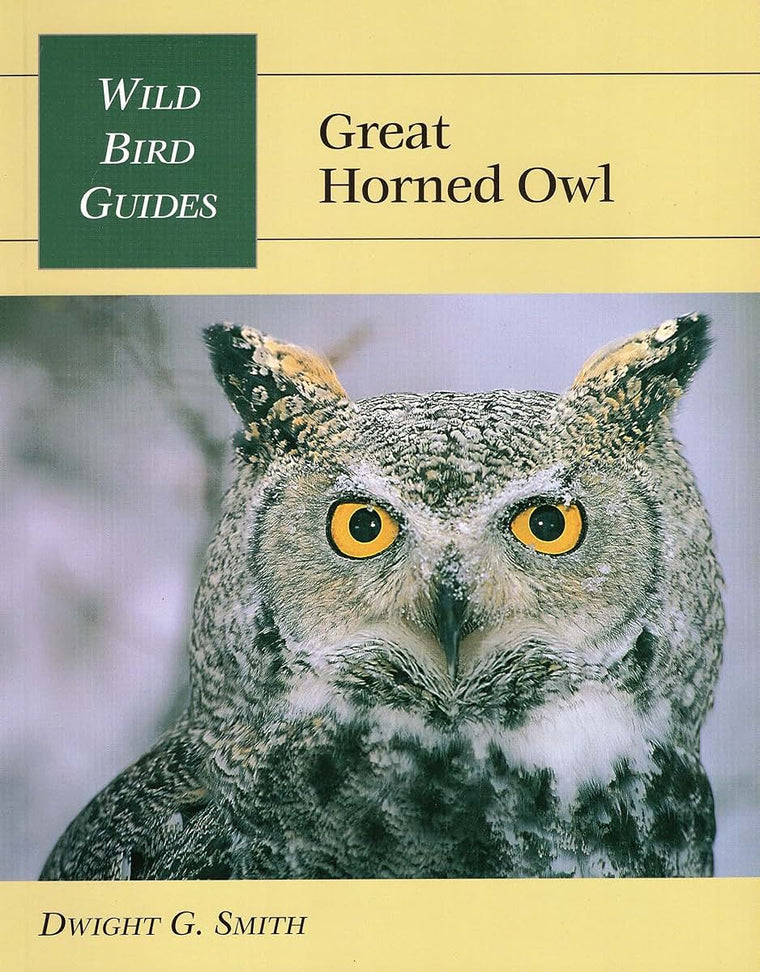 Wild Bird Guide: Great Horned Owl (Wild Bird Guides)