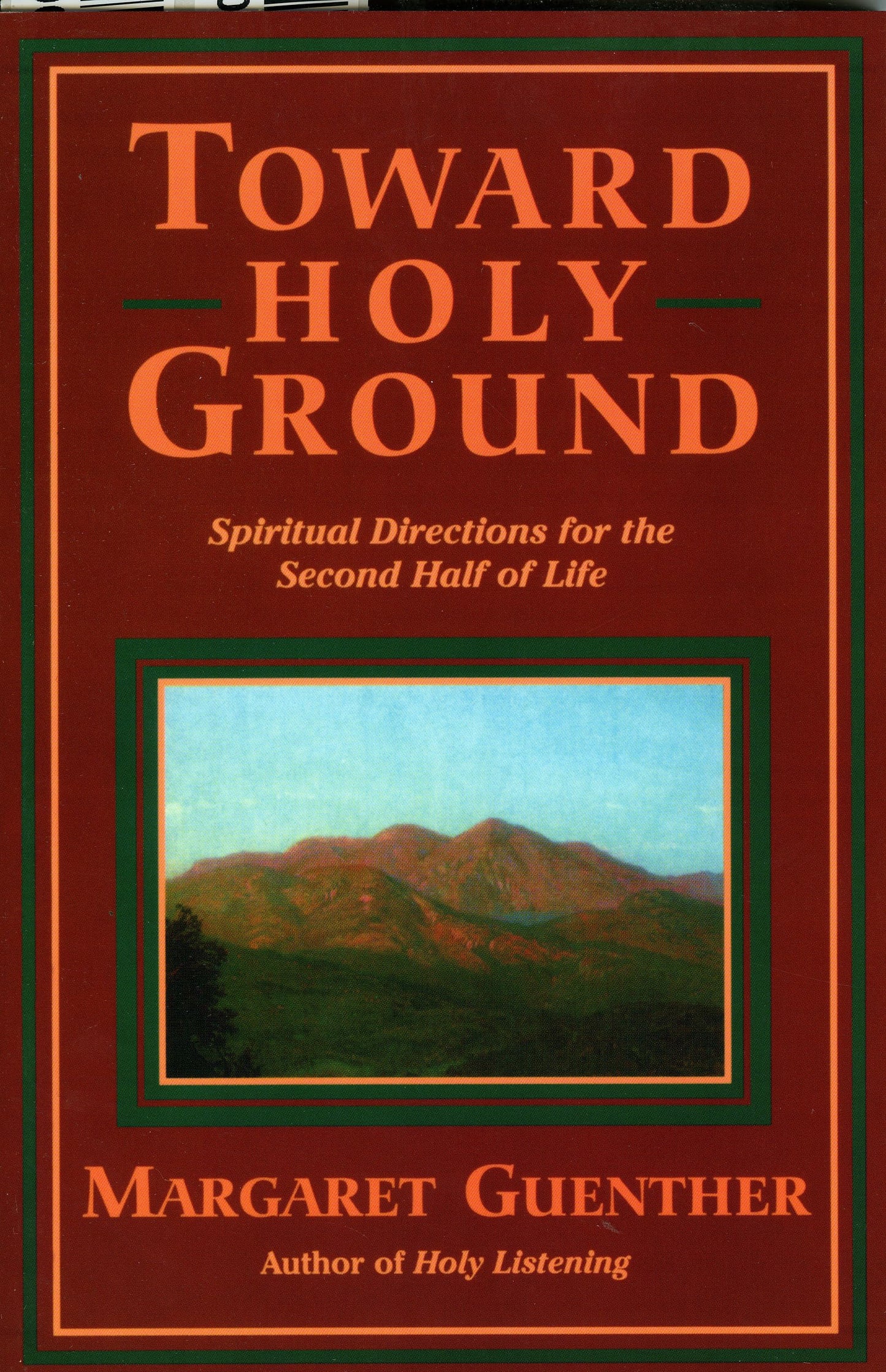 Toward Holy Ground