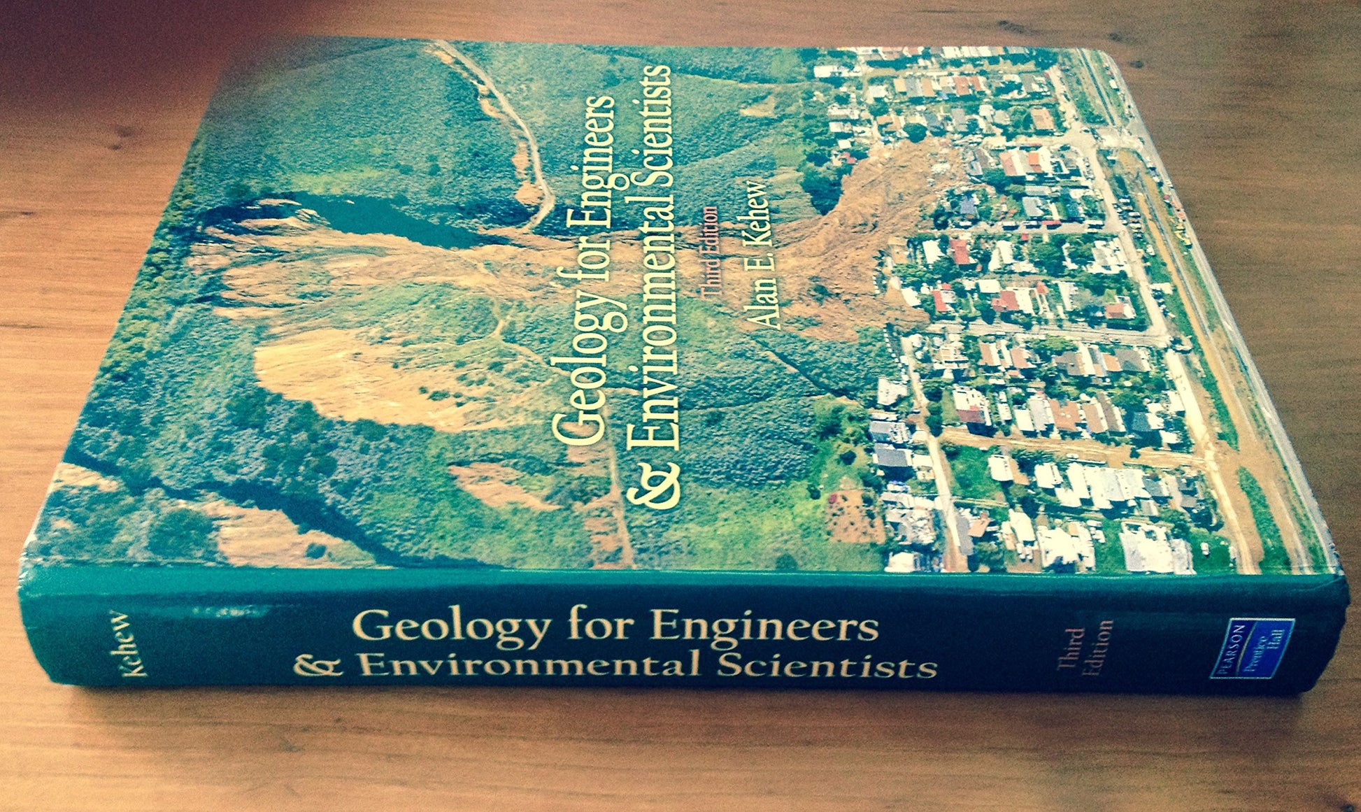 Geology For Engineers and Environmental Scientists (2nd Edition)