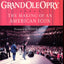 The Grand Ole Opry: The Making of an American Icon
