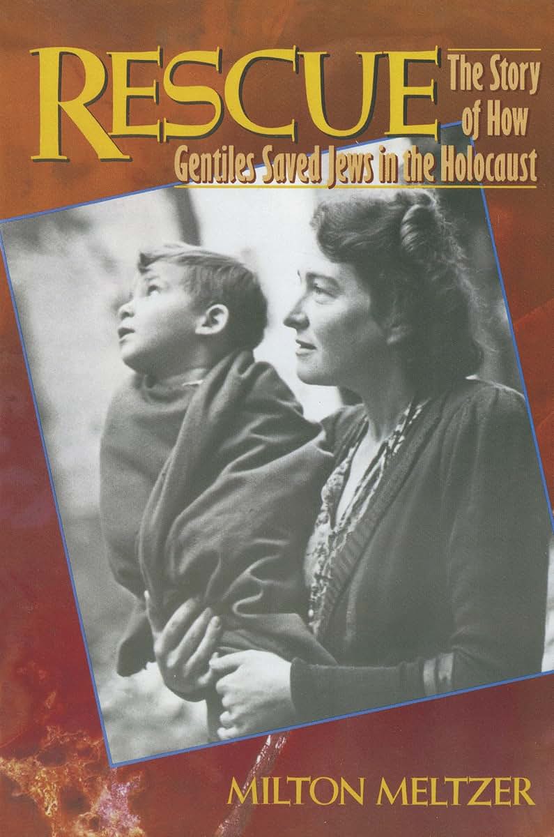 Rescue: The Story of How Gentiles Saved Jews in the Holocaust