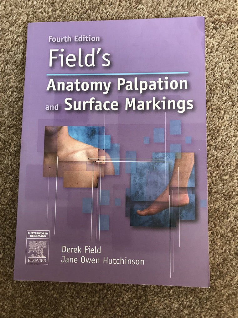 Field's Anatomy, Palpation & Surface Markings
