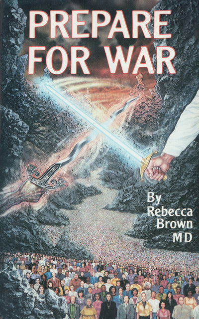 Prepare for war by BROWN, MD, REBECCA