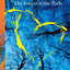 The Forest Is the Path: Sunday Times and Irish Bestseller - A special companion book to the number 1 bestselling album by Snow Patrol