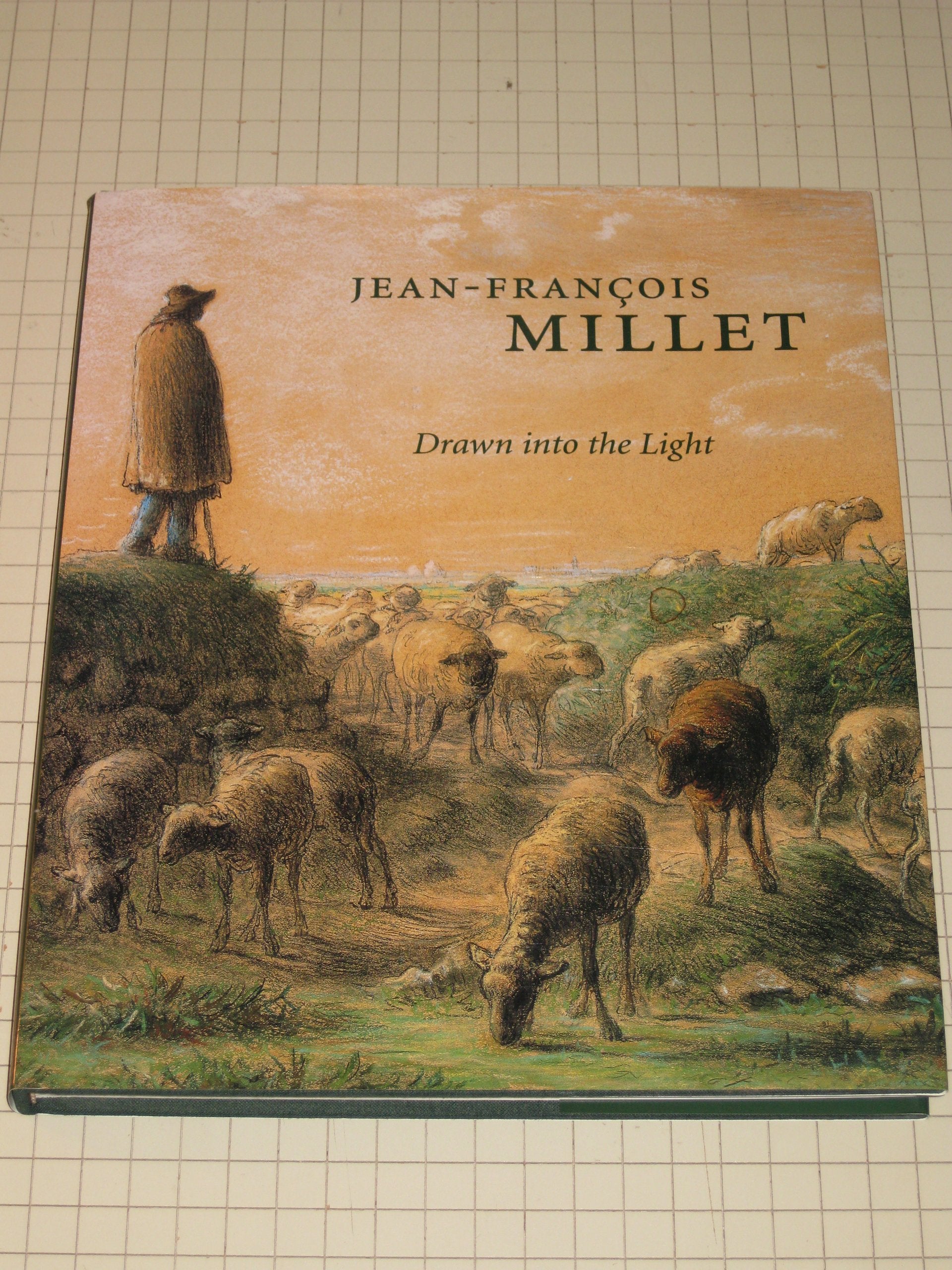 Drawn into the Light: Jean Francois Millet