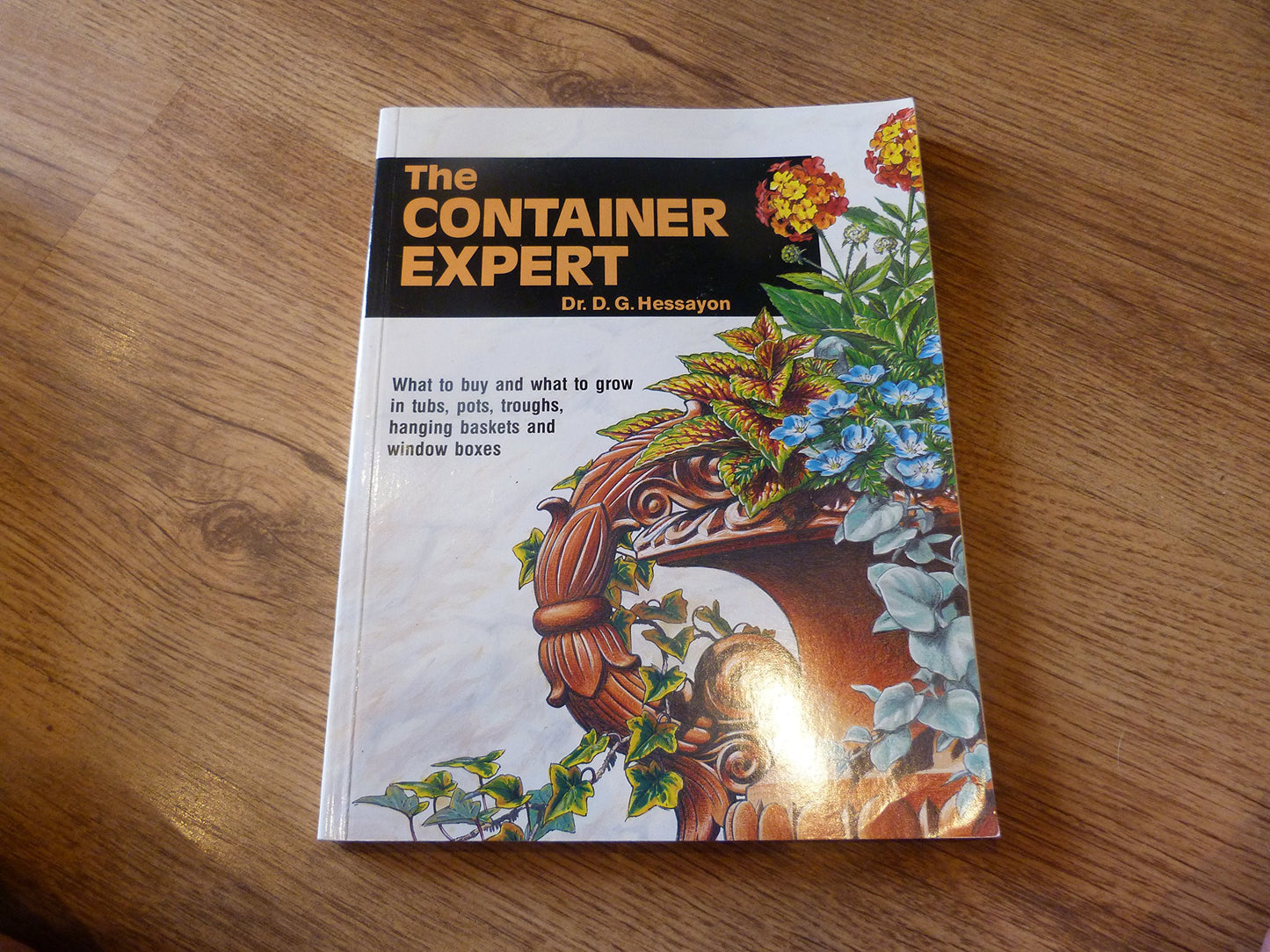 The Container Expert (Expert Series) by D.G. Hessayon