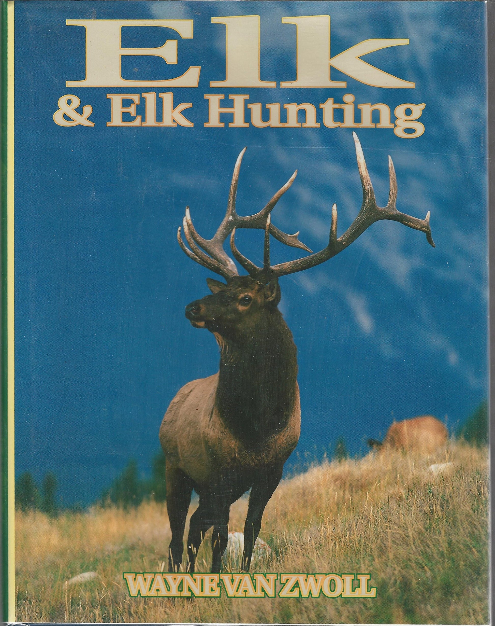Elk & Elk Hunting