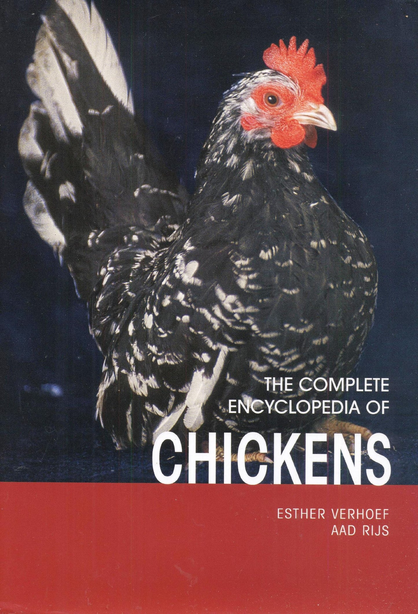 The Complete Encyclopedia Of Chickens