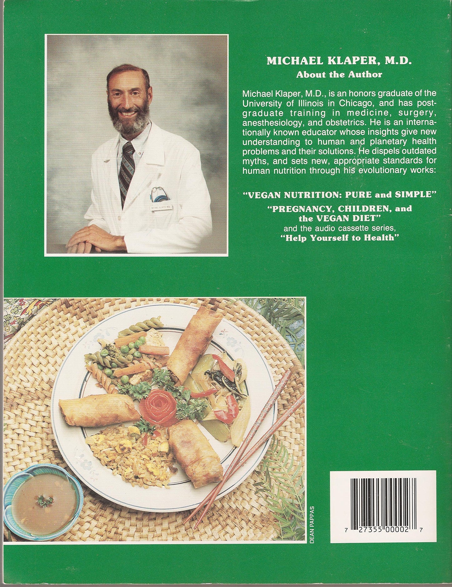Vegan Nutrition: Pure and Simple by Michael Klaper