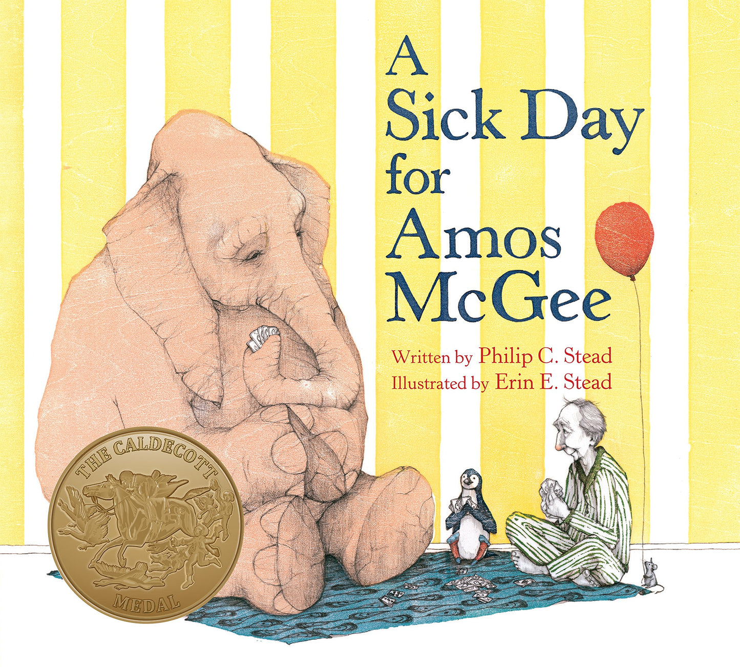 A Sick Day for Amos McGee: Caldecott Medal Winner