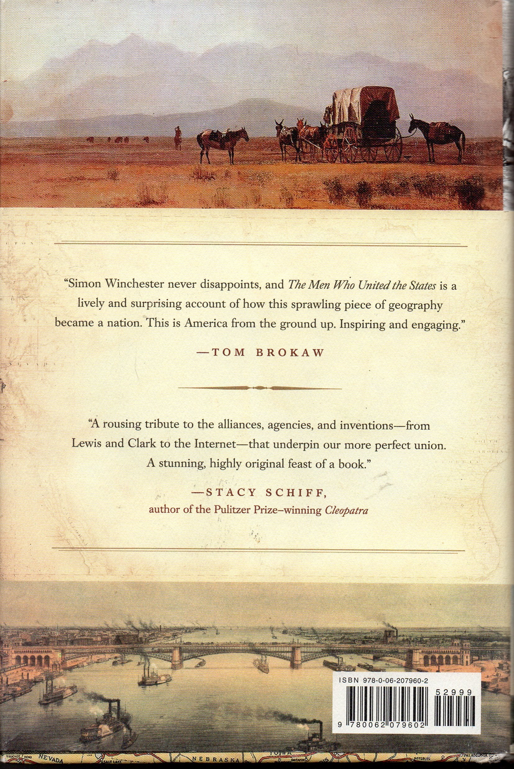 The Men Who United the States: Americas Explorers, Inventors, Eccentrics and Mavericks, and the Creation of One Nation, Indivisible