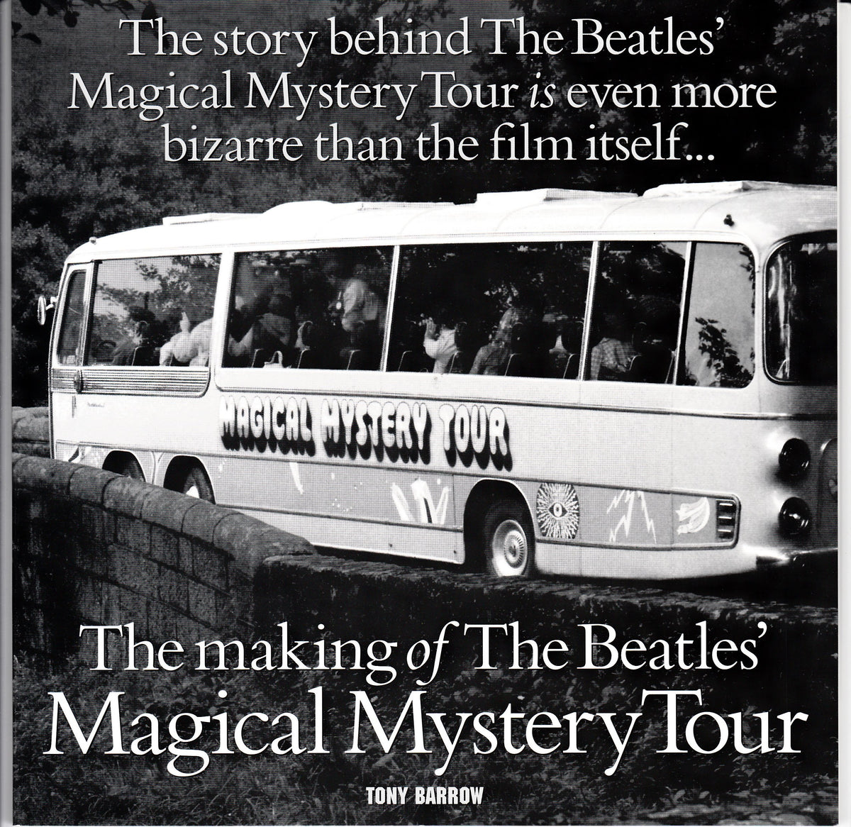 The Making of the Beatles' Magical Mystery Tour (Italian Edition)