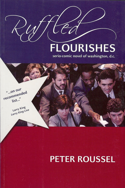 Ruffled Flourishes: A Novel