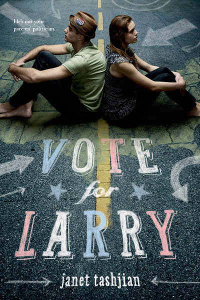 Vote for Larry (The Larry Series, 2)