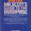 Mr. Scott's Guide To The Enterprise (STAR TREK)