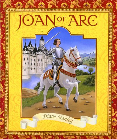 Joan of Arc by Stanley, Diane