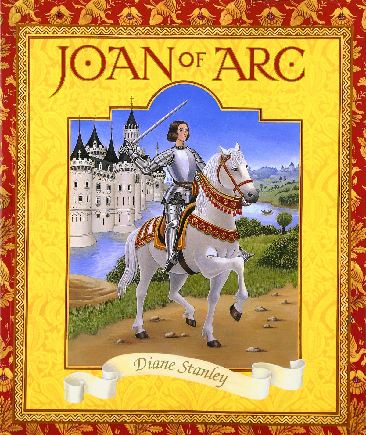 Joan of Arc: A Picture Book About the Village Girl Who Led France to Independence for Kids (Ages 4-8)