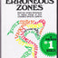 Your Erroneous Zones by Wayne W. Dyer (Paperback)