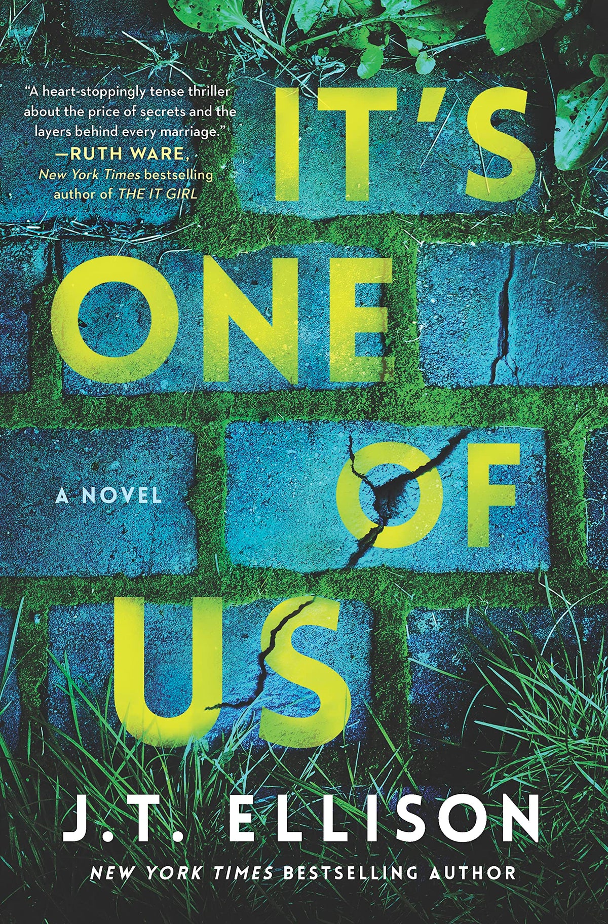 It's One of Us: A Novel