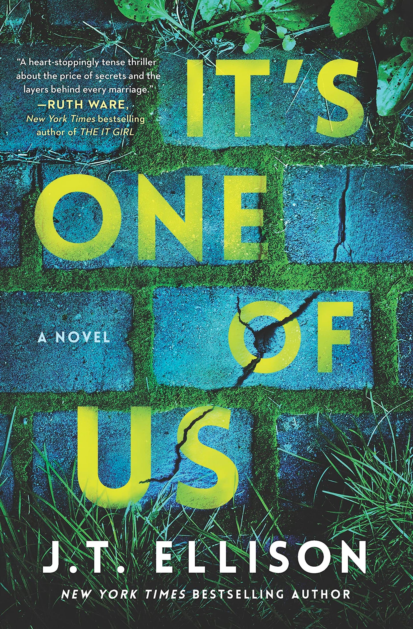 It's One of Us: A Novel