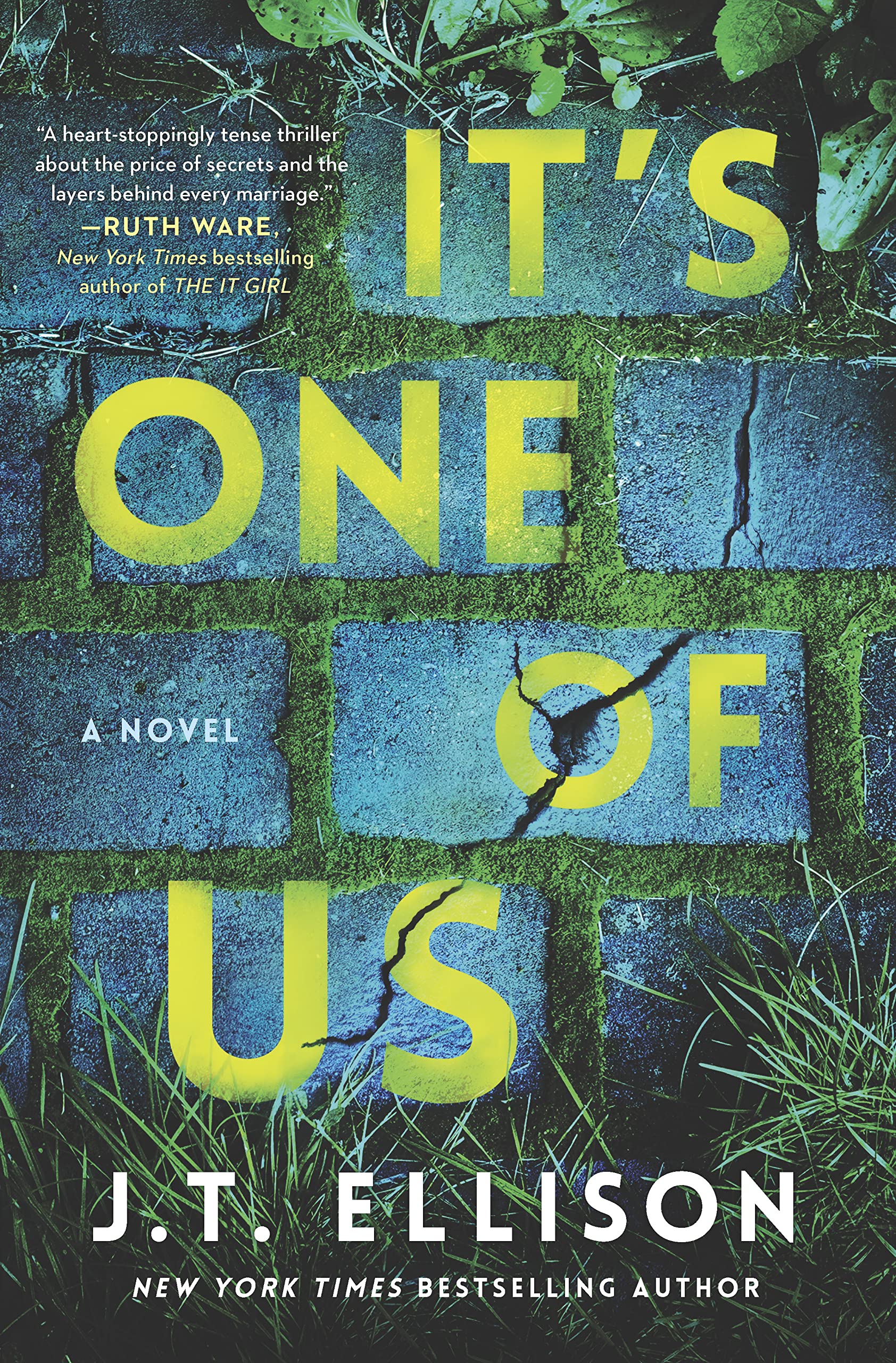It's One of Us: A Novel