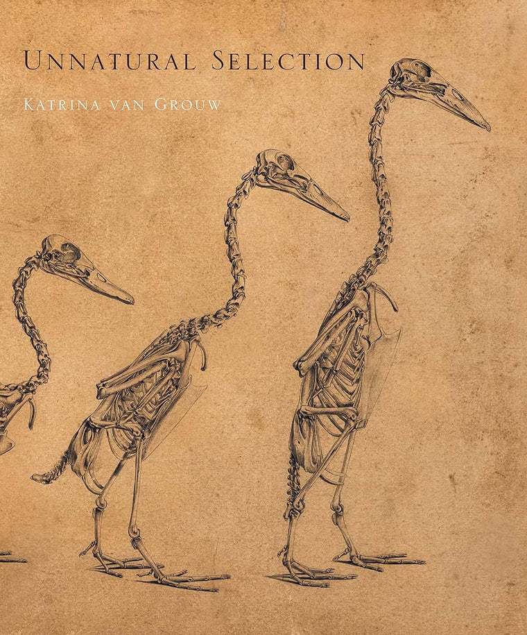 Unnatural Selection by van Grouw, Katrina