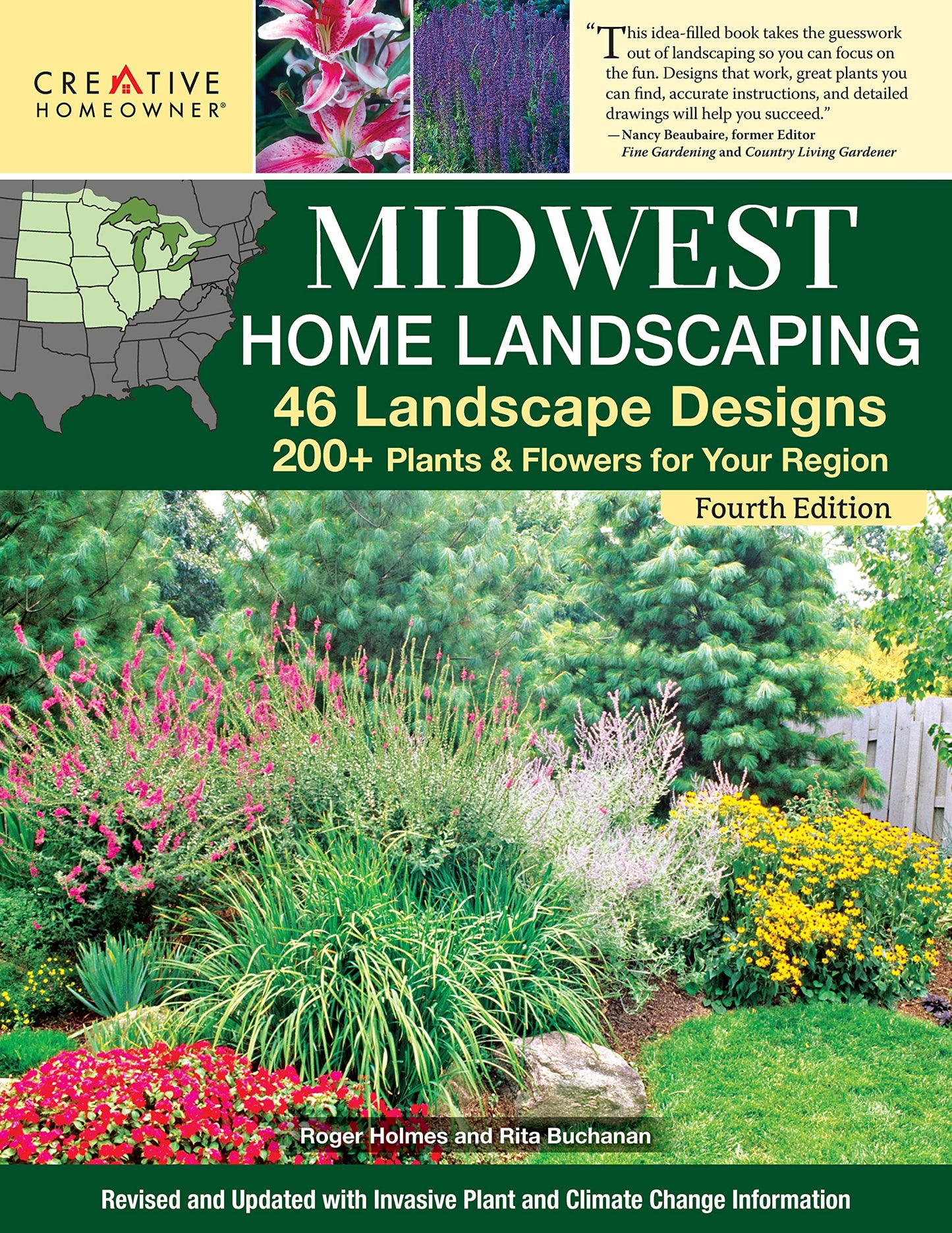 Midwest Home Landscaping, Fourth Edition: 46 Landscape Designs, 200+ Plants & Flowers for Your Region (Creative Homeowner) Gardening and Outdoor DIY for IL, IN IA, KS, MI, MN, MO, NE, ND, OH, SD, & WI