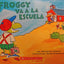 Froggy va a la escuela