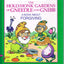 The Hollyhonk Gardens of Gneedle and Gnibb: A Book About Forgiving (Building Christian Character)