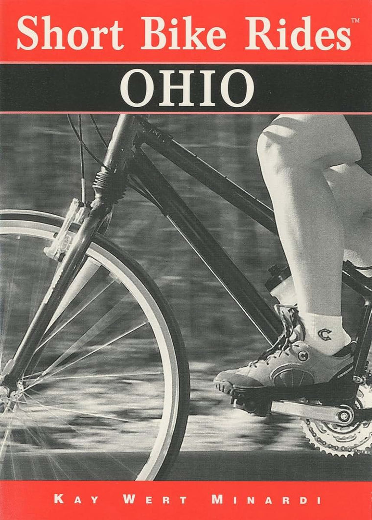 Short Bike Rides Ohio (Short Bike Rides Series)